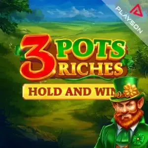 3 Pots Riches Hold and Win video slot gokkast